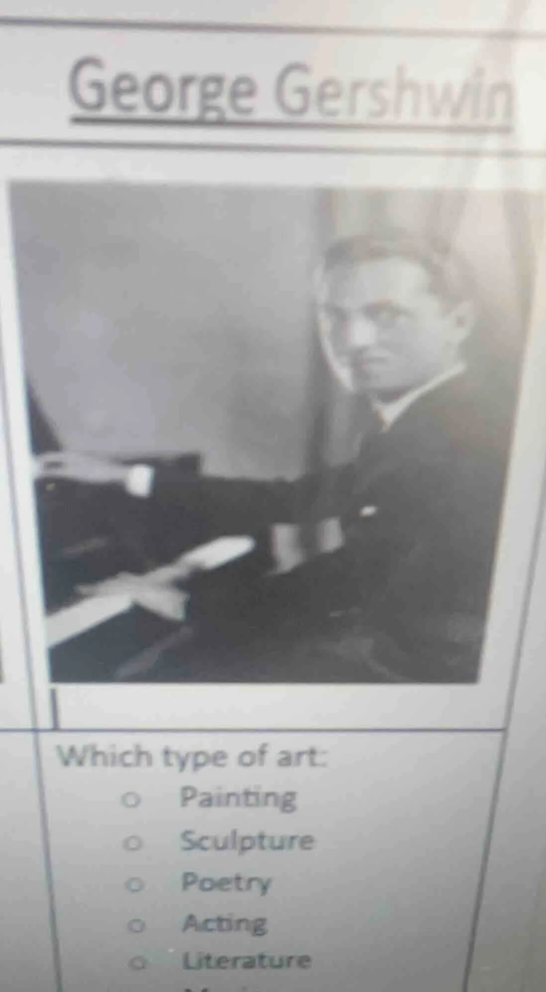 george gershwin which type of art: painting sculpture poetry acting lit…