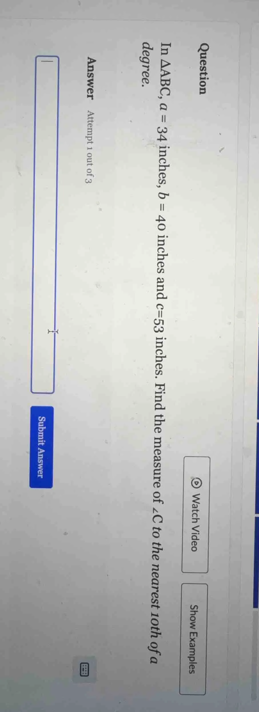 question in \\(\\triangle abc\\), \\(a = 34\\) inches, \\(b = 40\\) inc…