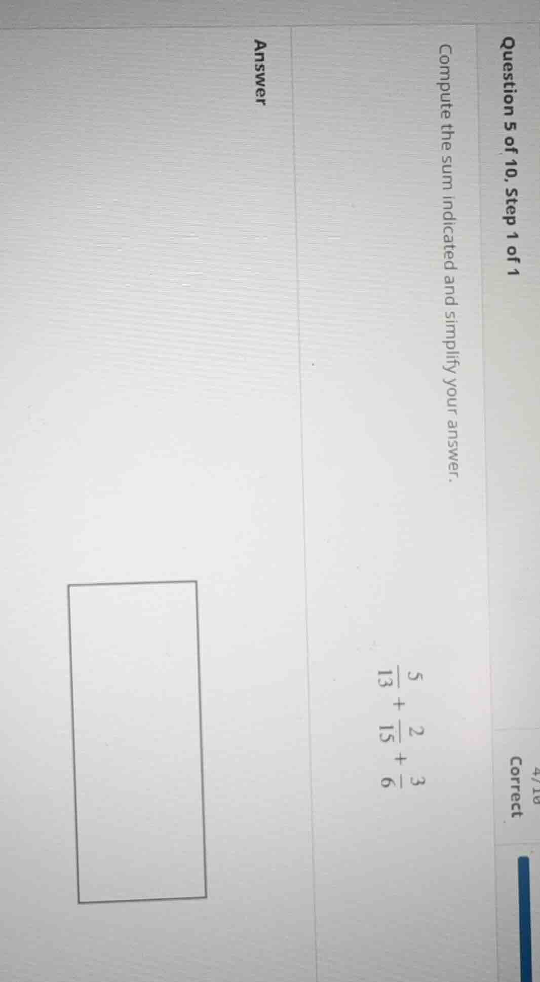 question 5 of 10, step 1 of 1 compute the sum indicated and simplify yo…