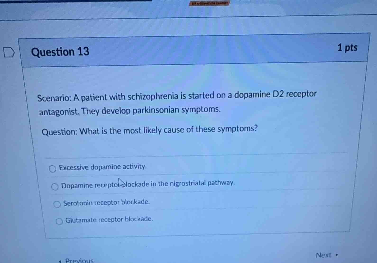 question 13 1 pts scenario: a patient with schizophrenia is started on …