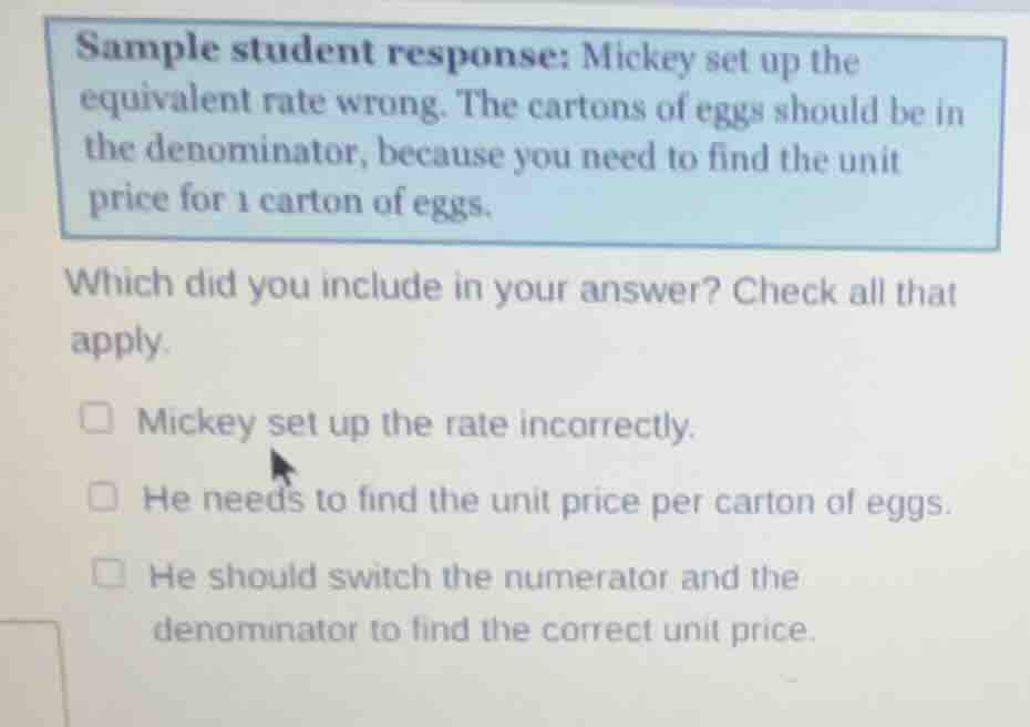 sample student response: mickey set up the equivalent rate wrong. the c…