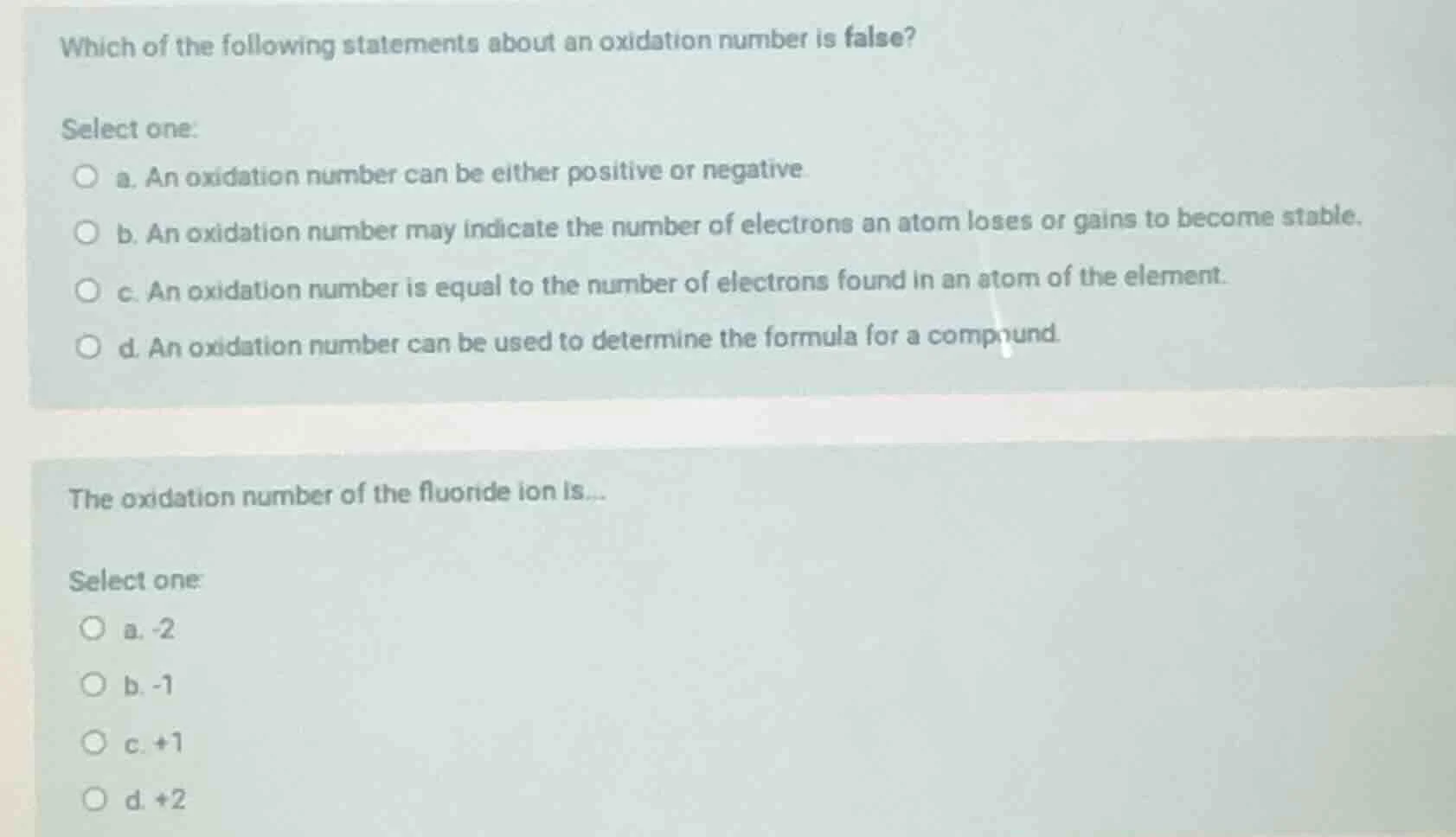 which of the following statements about an oxidation number is false? s…