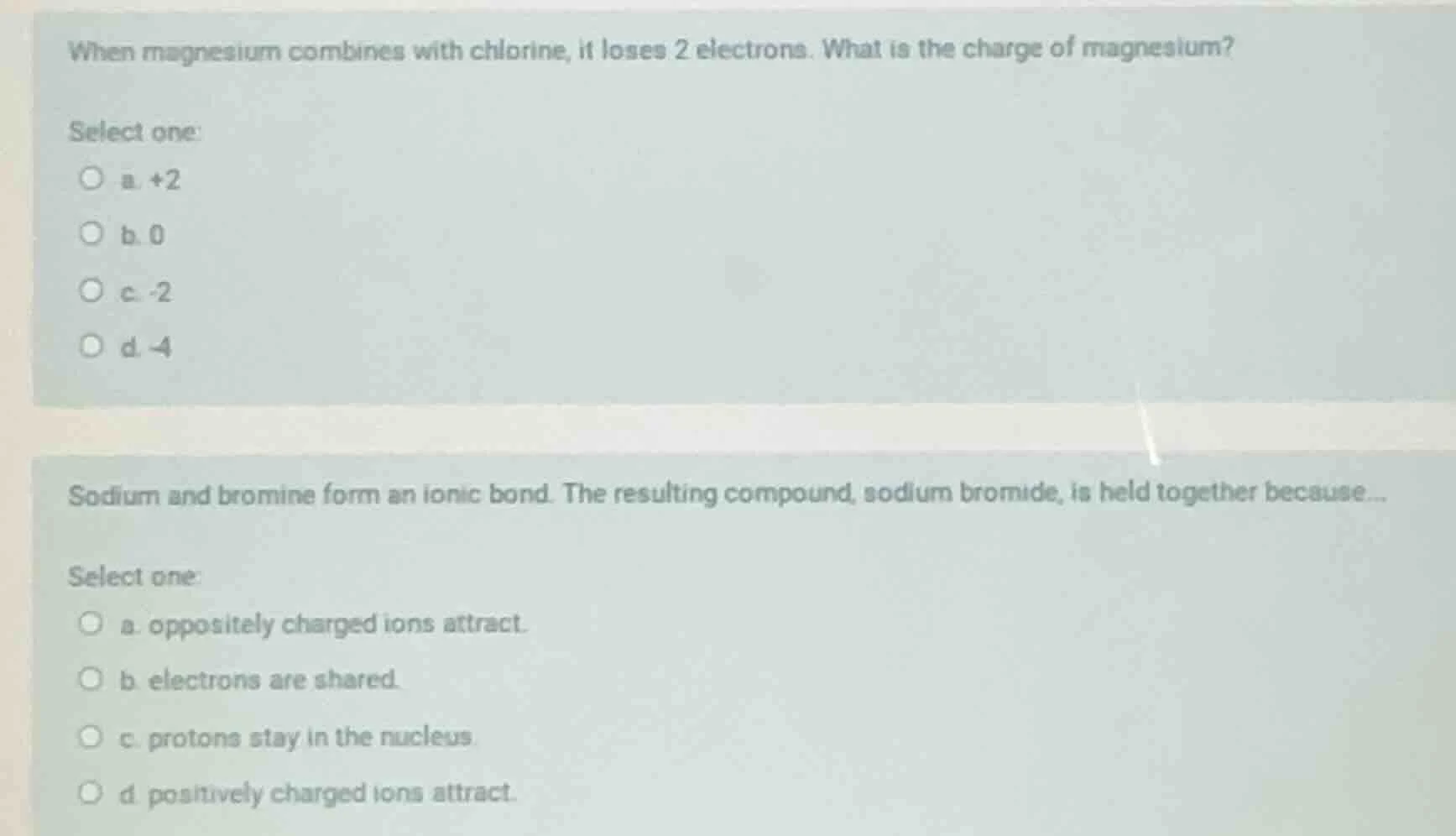 when magnesium combines with chlorine, it loses 2 electrons. what is th…