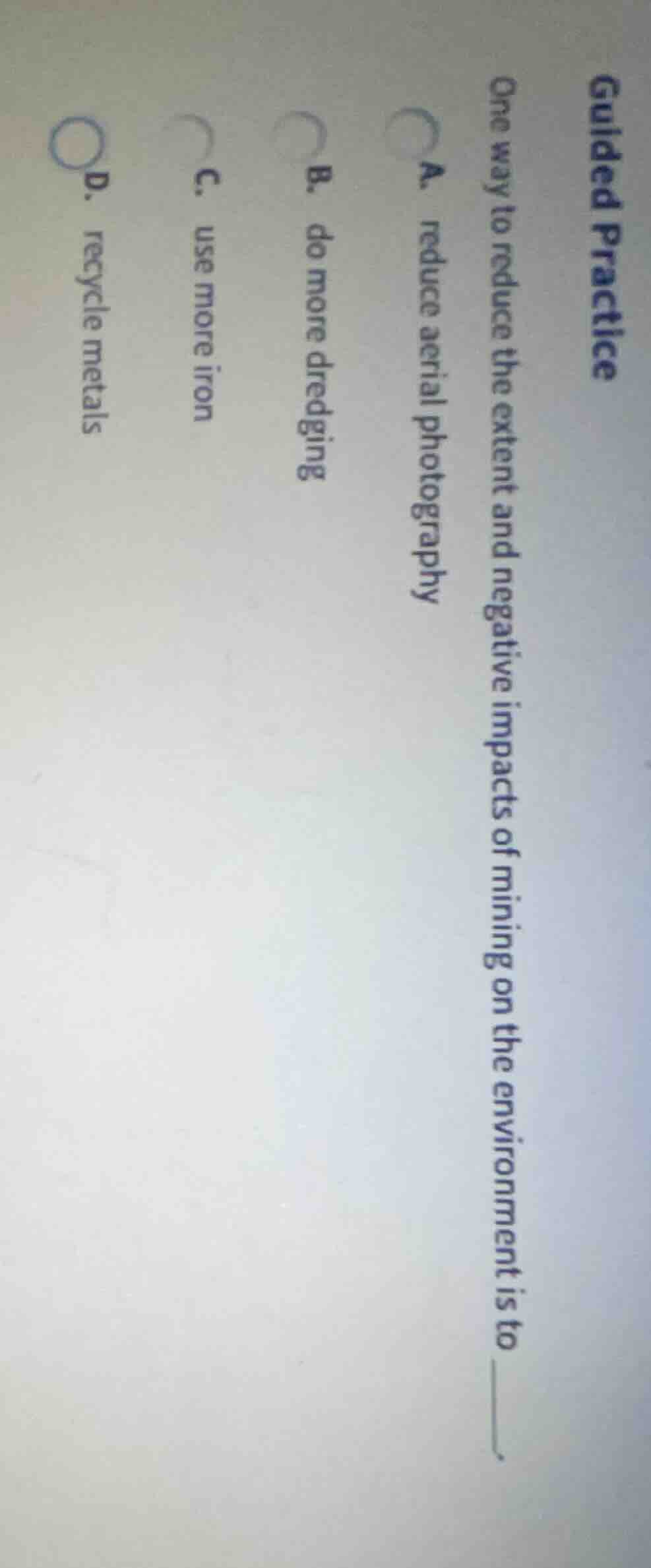 guided practice one way to reduce the extent and negative impacts of mi…