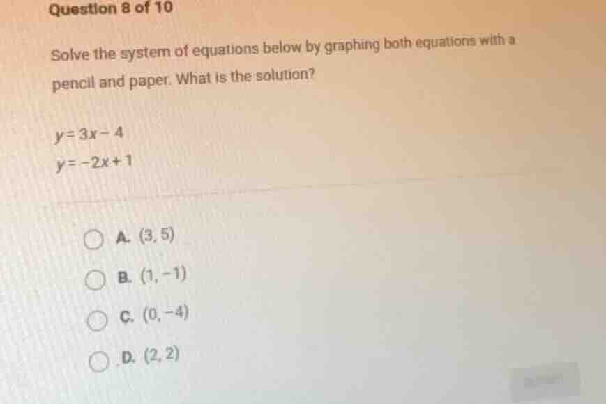 question 8 of 10 solve the system of equations below by graphing both e…