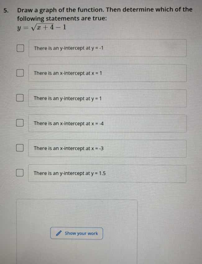 5. draw a graph of the function. then determine which of the following …