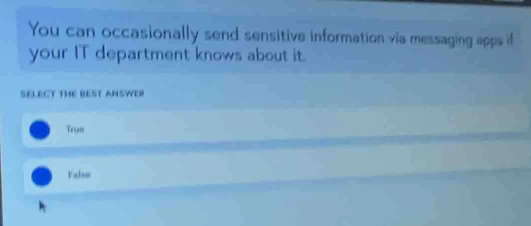 you can occasionally send sensitive information via messaging apps if y…