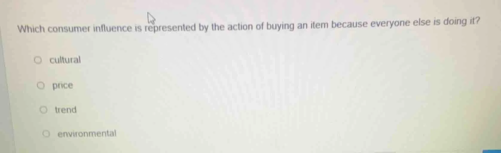 which consumer influence is represented by the action of buying an item…