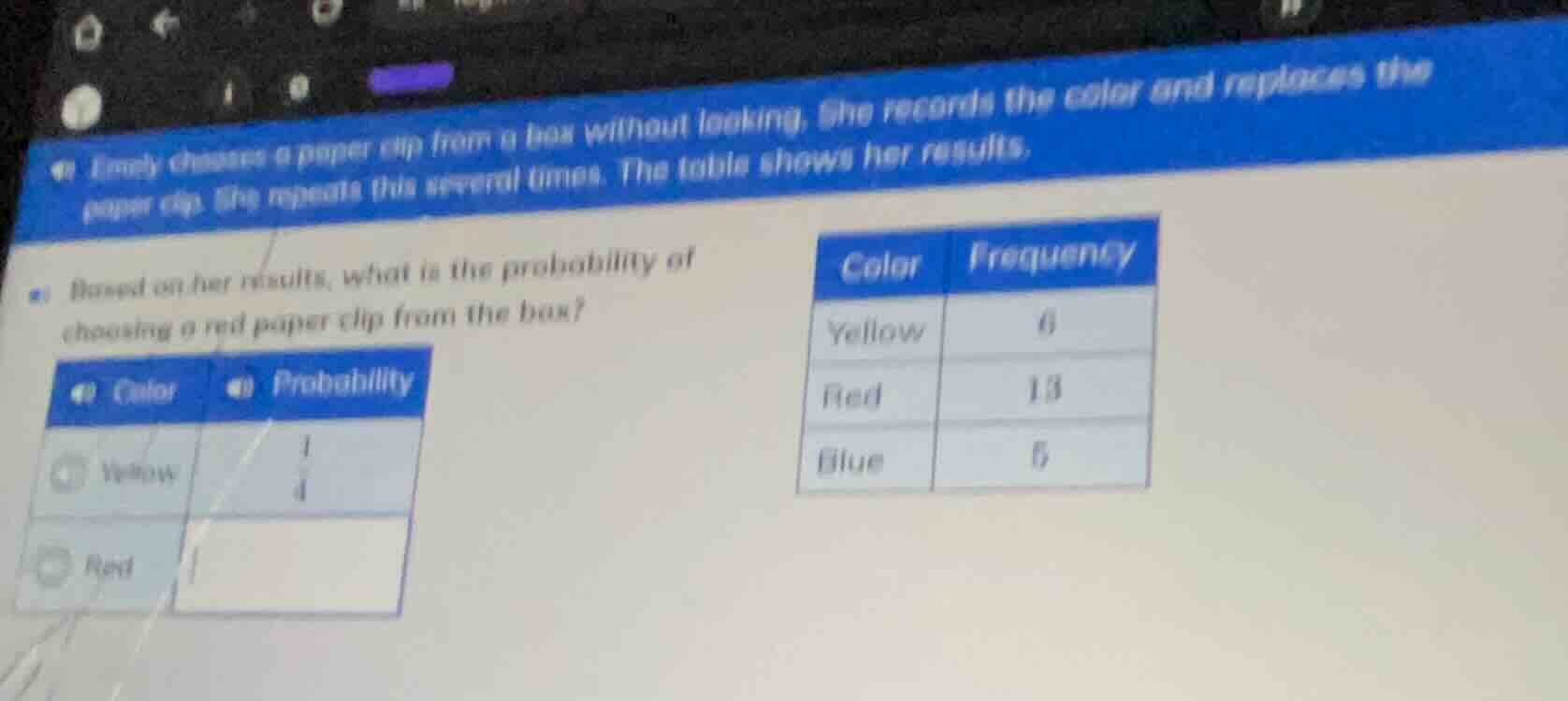 emily chooses a paper clip from a box without looking. she records the …