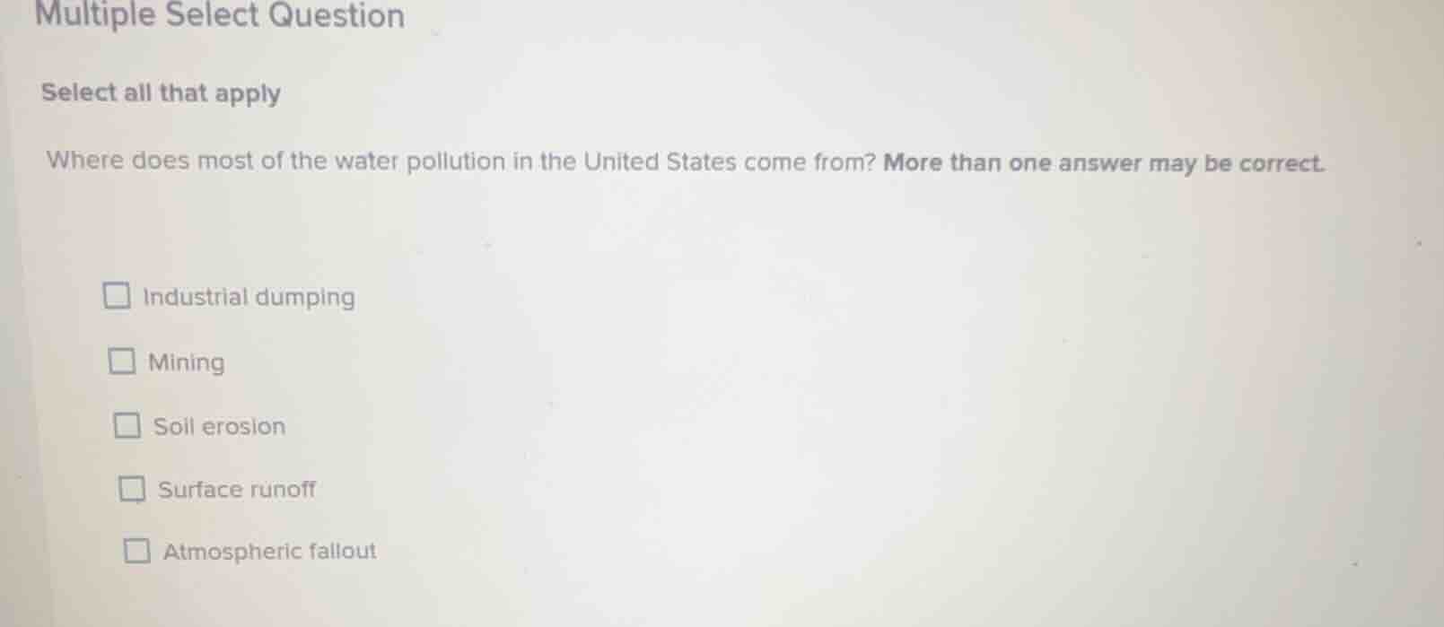 multiple select question select all that apply where does most of the w…