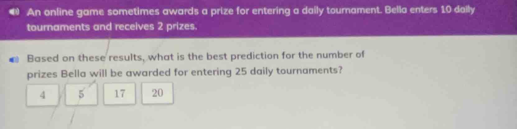 an online game sometimes awards a prize for entering a daily tournament…