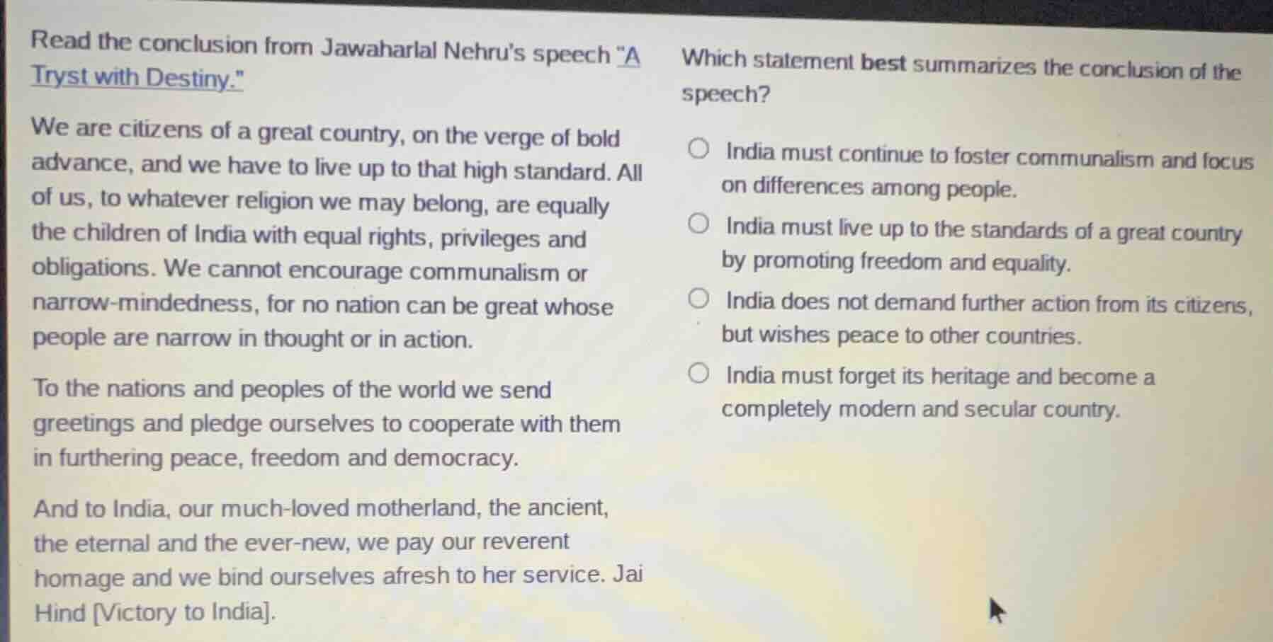 read the conclusion from jawaharlal nehru’s speech “a tryst with destin…