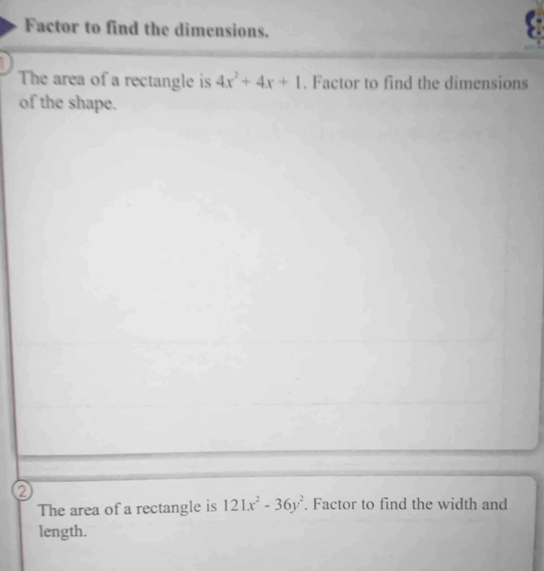 factor to find the dimensions. 1 the area of a rectangle is $4x^2 + 4x …