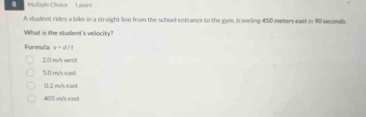 8 multiple choice 1 point a student rides a bike in a straight line fro…