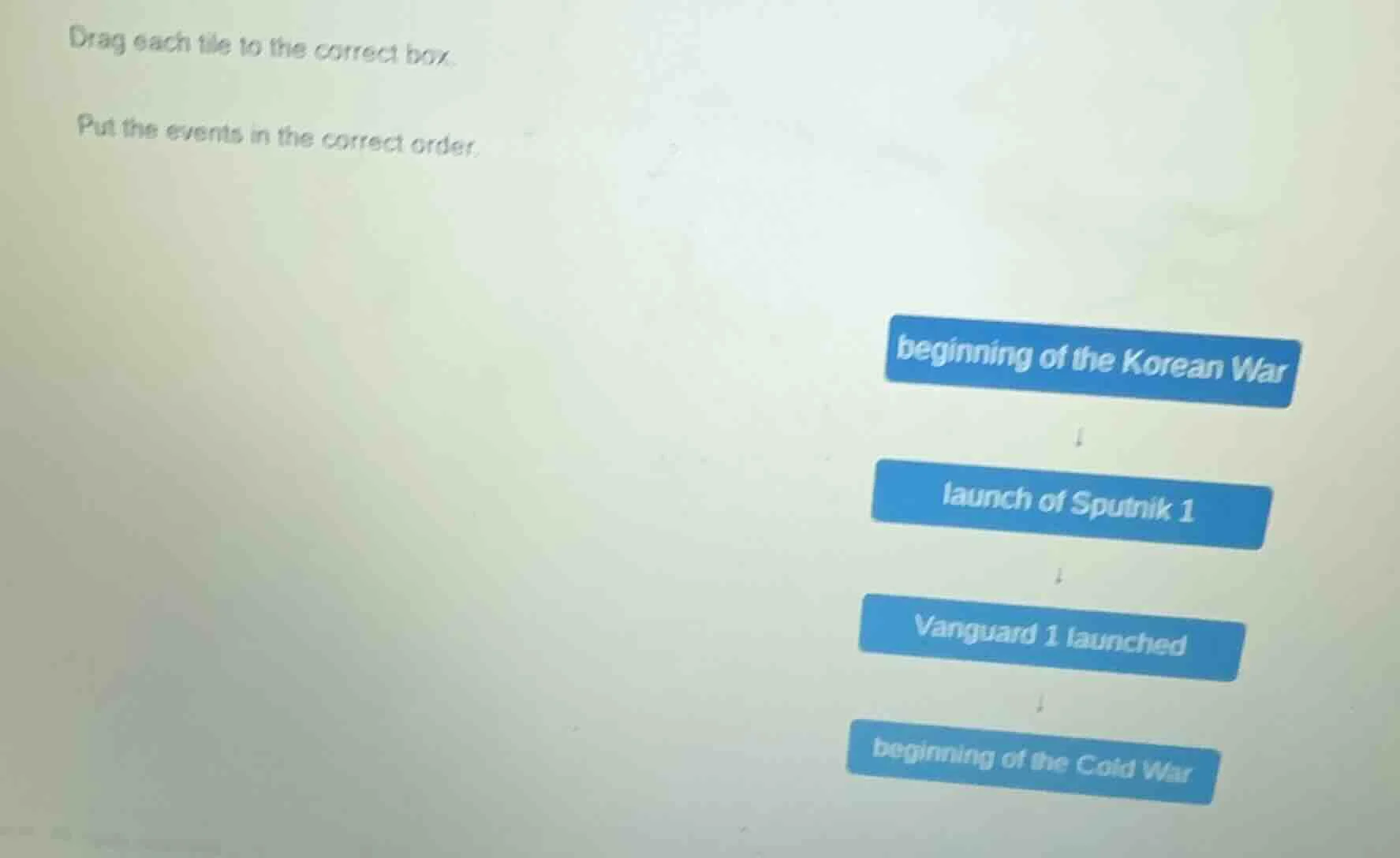 drag each tile to the correct box. put the events in the correct order.…