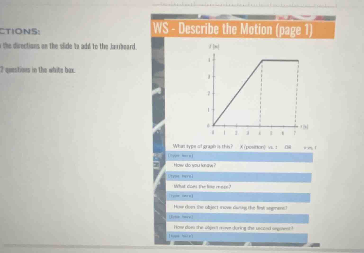 ws - describe the motion (page 1) what type of graph is this? x (positi…