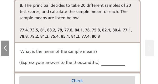 b. the principal decides to take 20 different samples of 20 test scores…