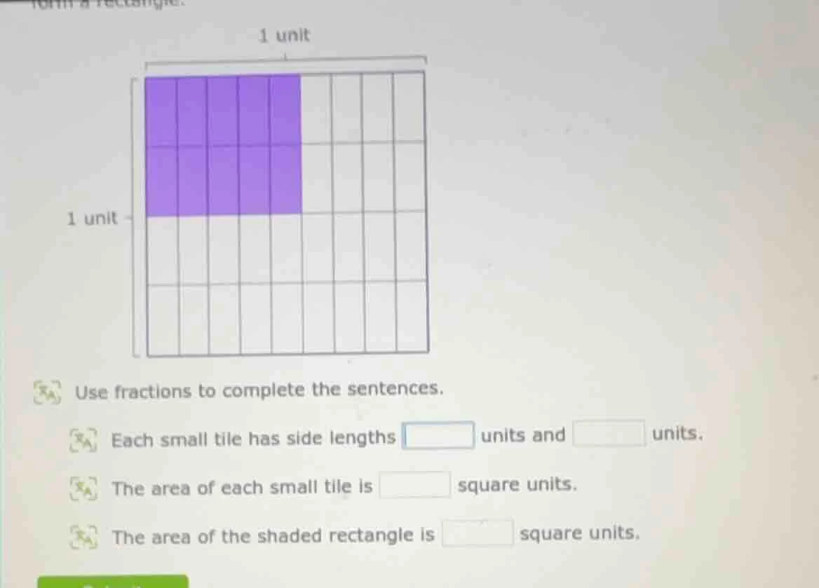 1 unit 1 unit use fractions to complete the sentences. each small tile …