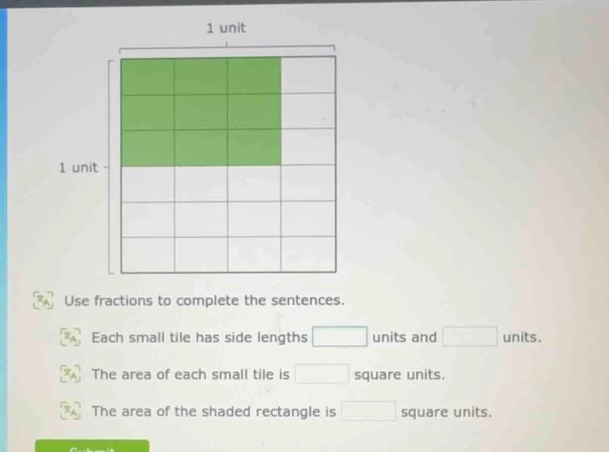 1 unit\ 1 unit\ use fractions to complete the sentences.\ each small ti…