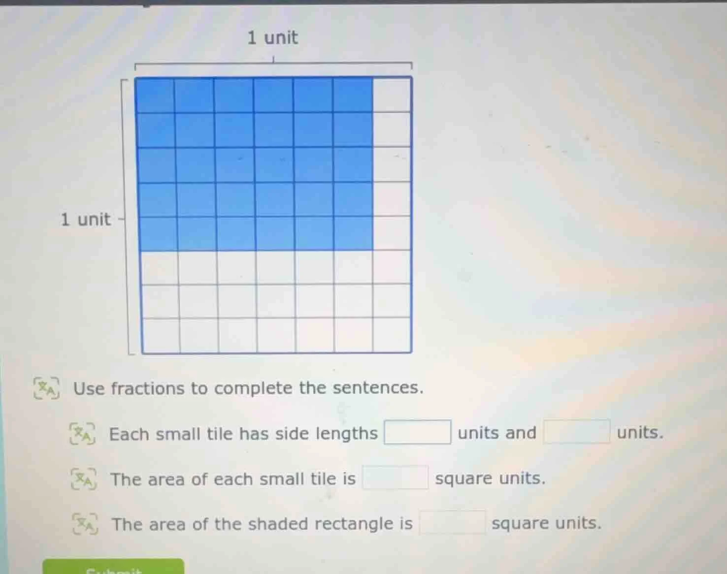 1 unit use fractions to complete the sentences. each small tile has sid…