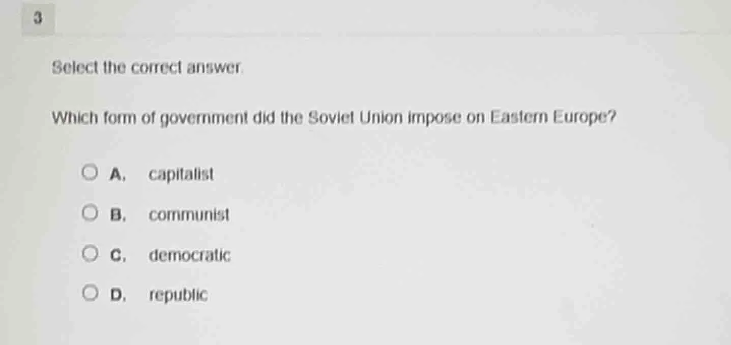 select the correct answer. which form of government did the soviet unio…