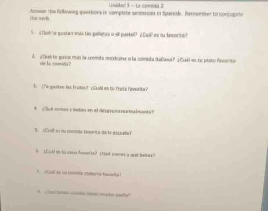 unidad 5 - la comida 2 answer the following questions in complete sente…