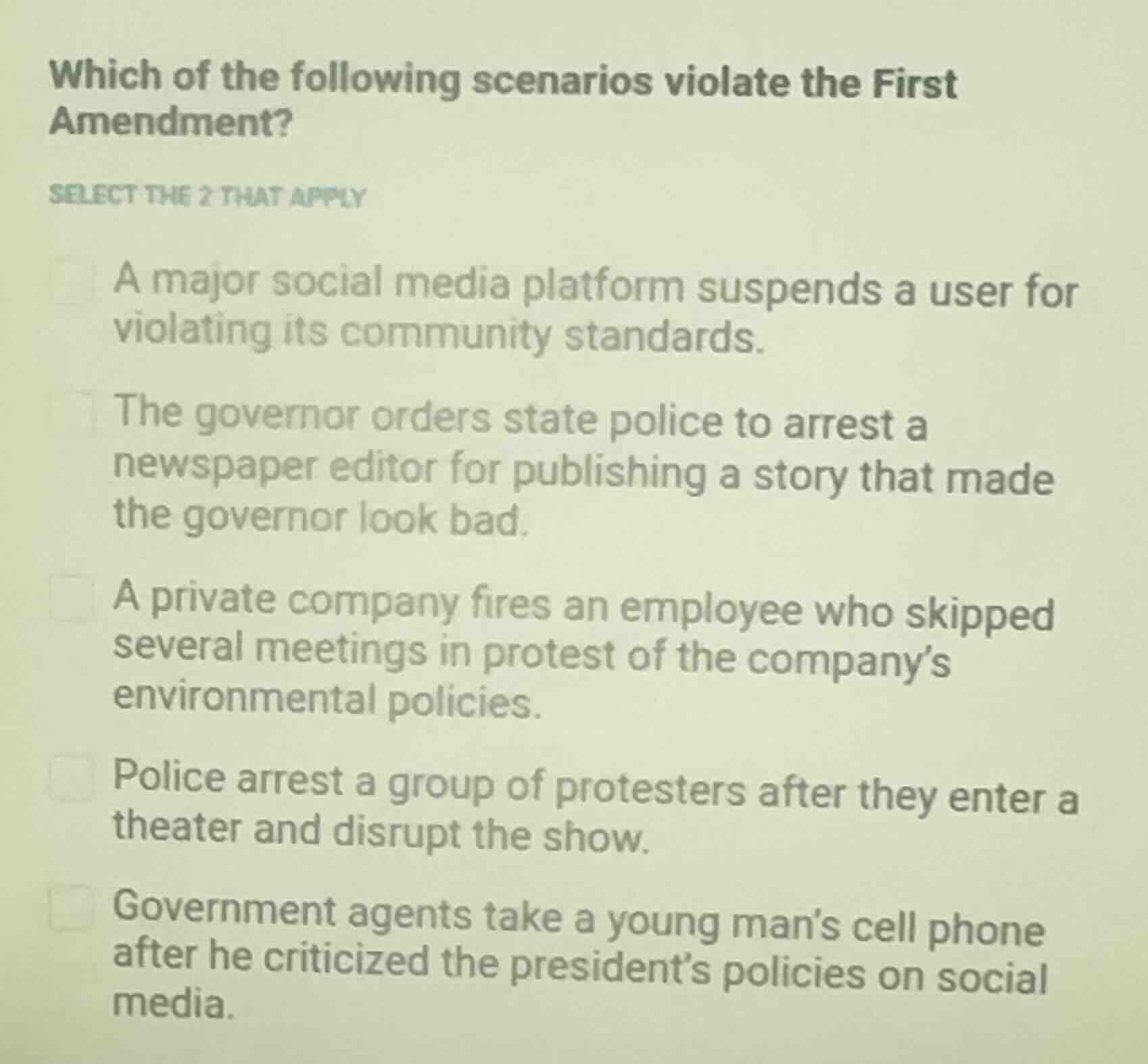 which of the following scenarios violate the first amendment? select th…