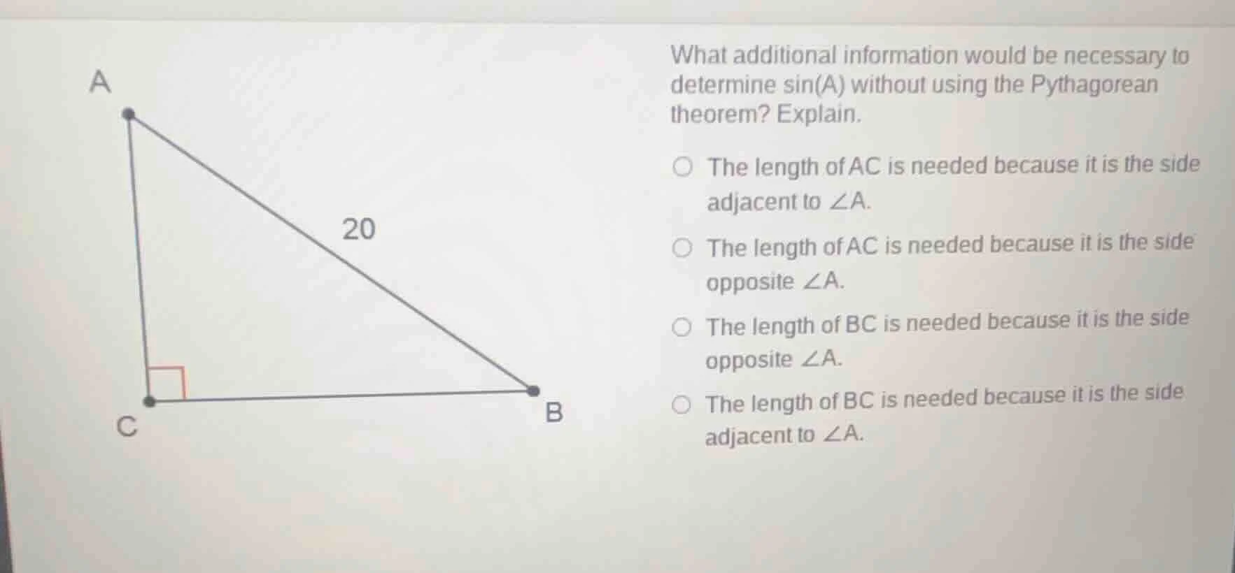 what additional information would be necessary to determine sin(a) with…
