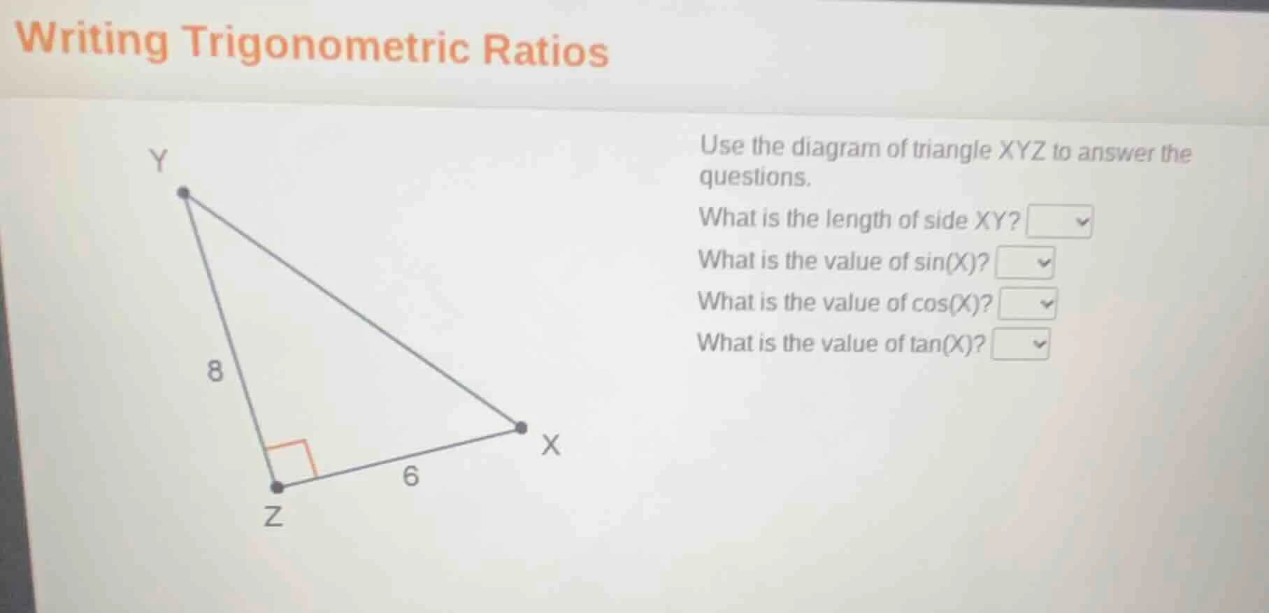writing trigonometric ratios use the diagram of triangle xyz to answer …