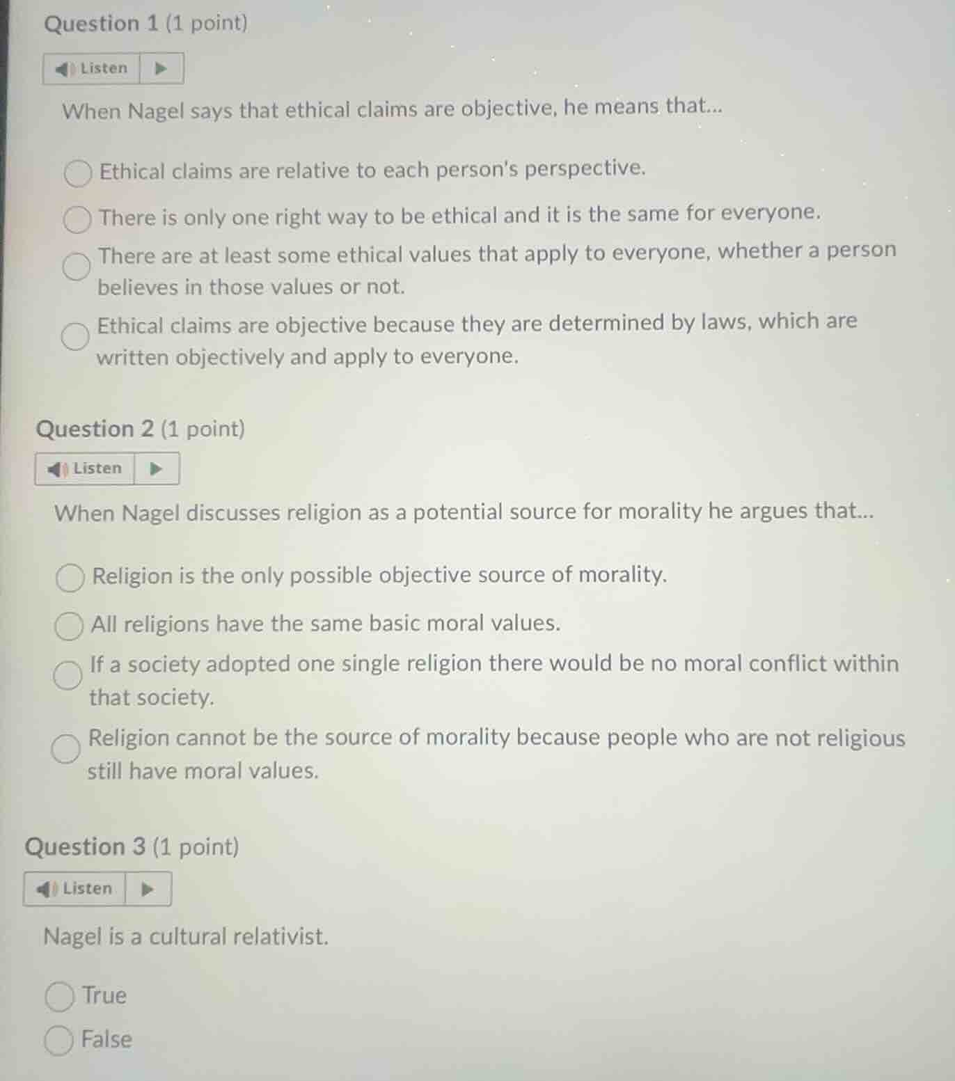 question 1 (1 point) listen when nagel says that ethical claims are obj…