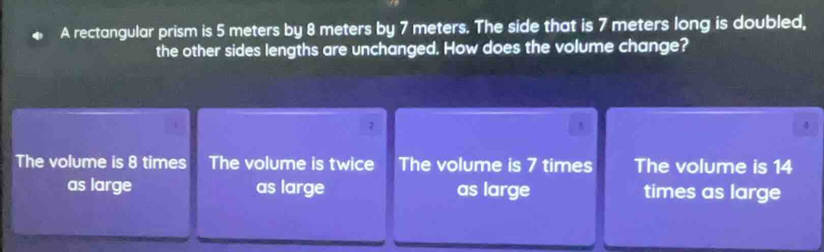 a rectangular prism is 5 meters by 8 meters by 7 meters. the side that …