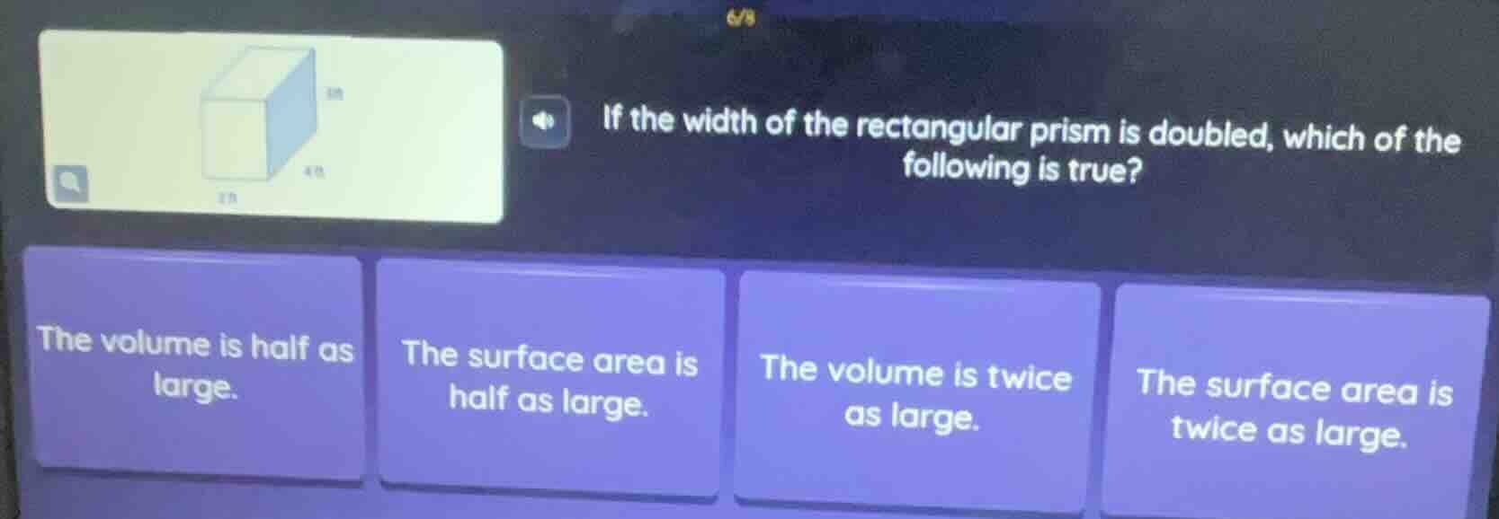 if the width of the rectangular prism is doubled, which of the followin…