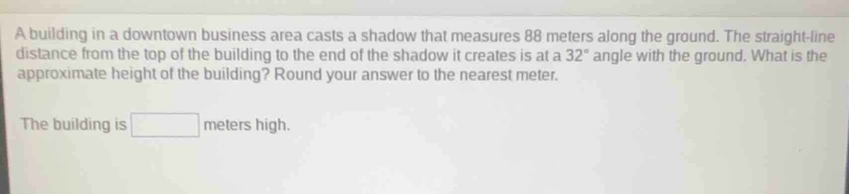 a building in a downtown business area casts a shadow that measures 88 …