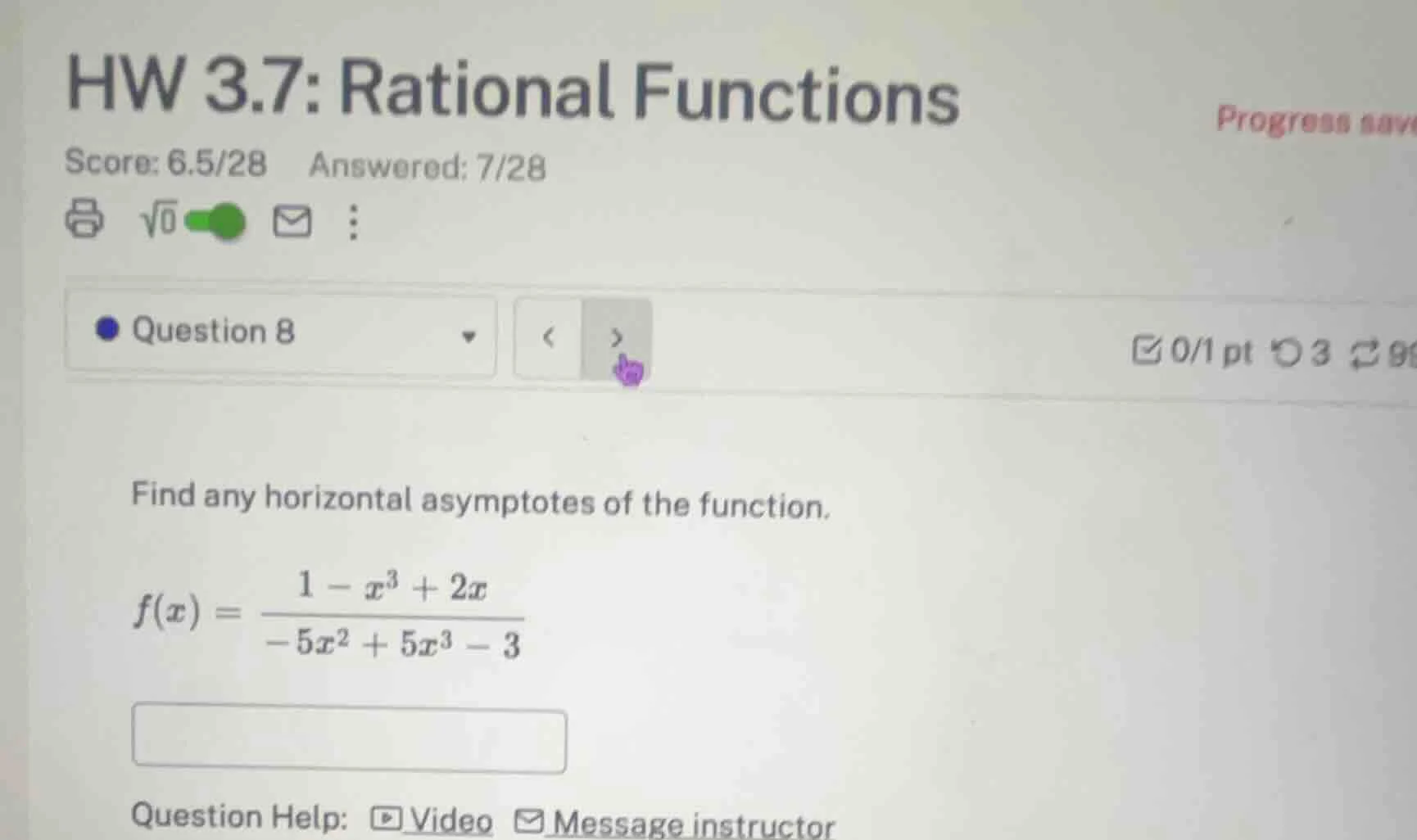 hw 3.7: rational functions score: 6.5/28 answered: 7/28 question 8 find…