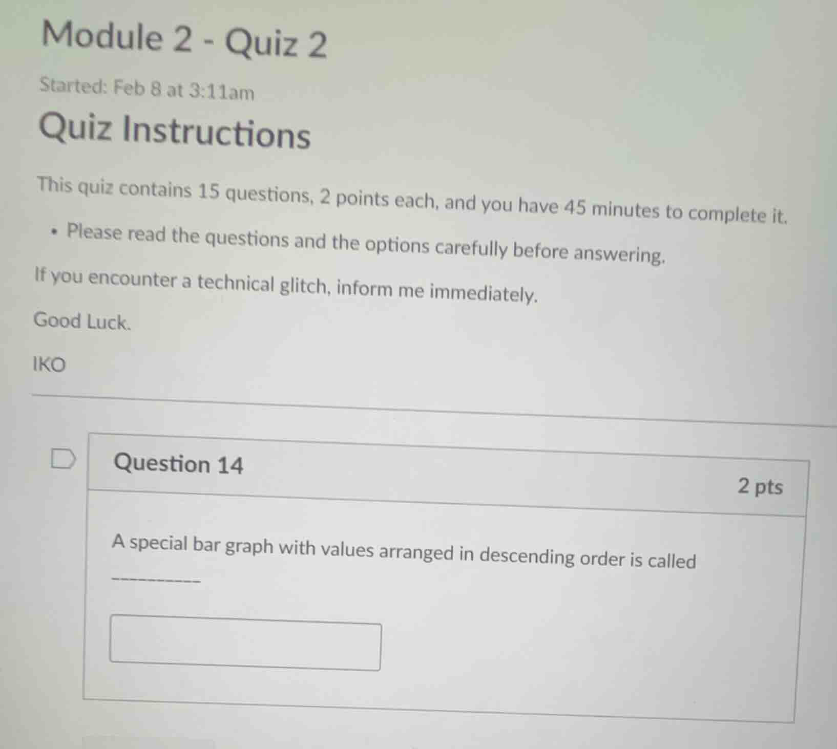 module 2 - quiz 2 started: feb 8 at 3:11am quiz instructions this quiz …