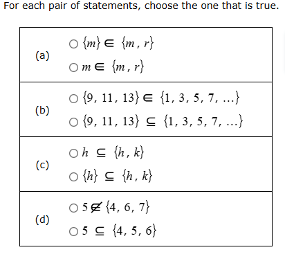 for each pair of statements, choose the one that is true. (a) $\\{m\\} …