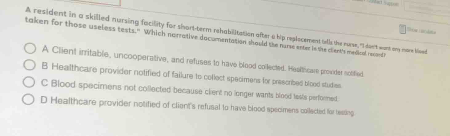 a resident in a skilled nursing facility for short - term rehabilitatio…