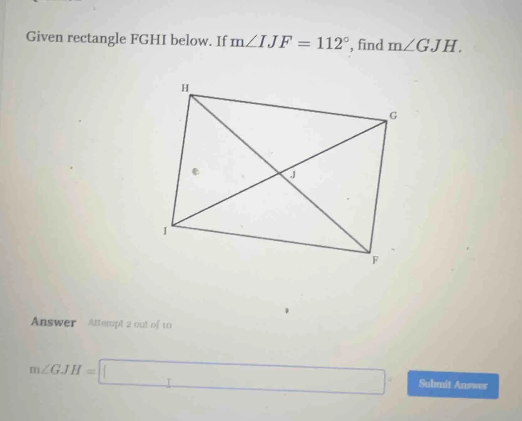 given rectangle fghi below. if m∠ijf = 112°, find m∠gjh.