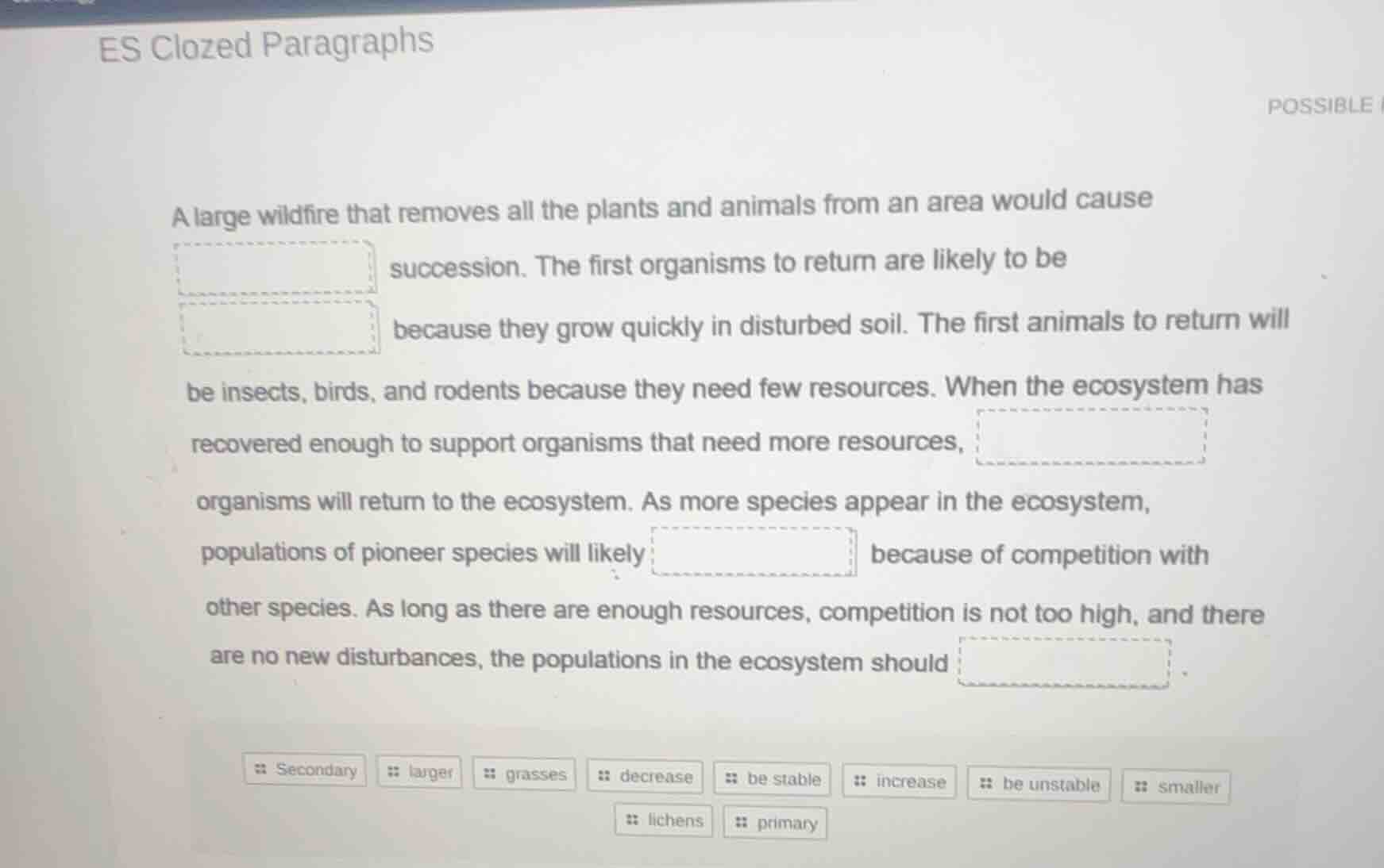 es clozed paragraphs a large wildfire that removes all the plants and a…