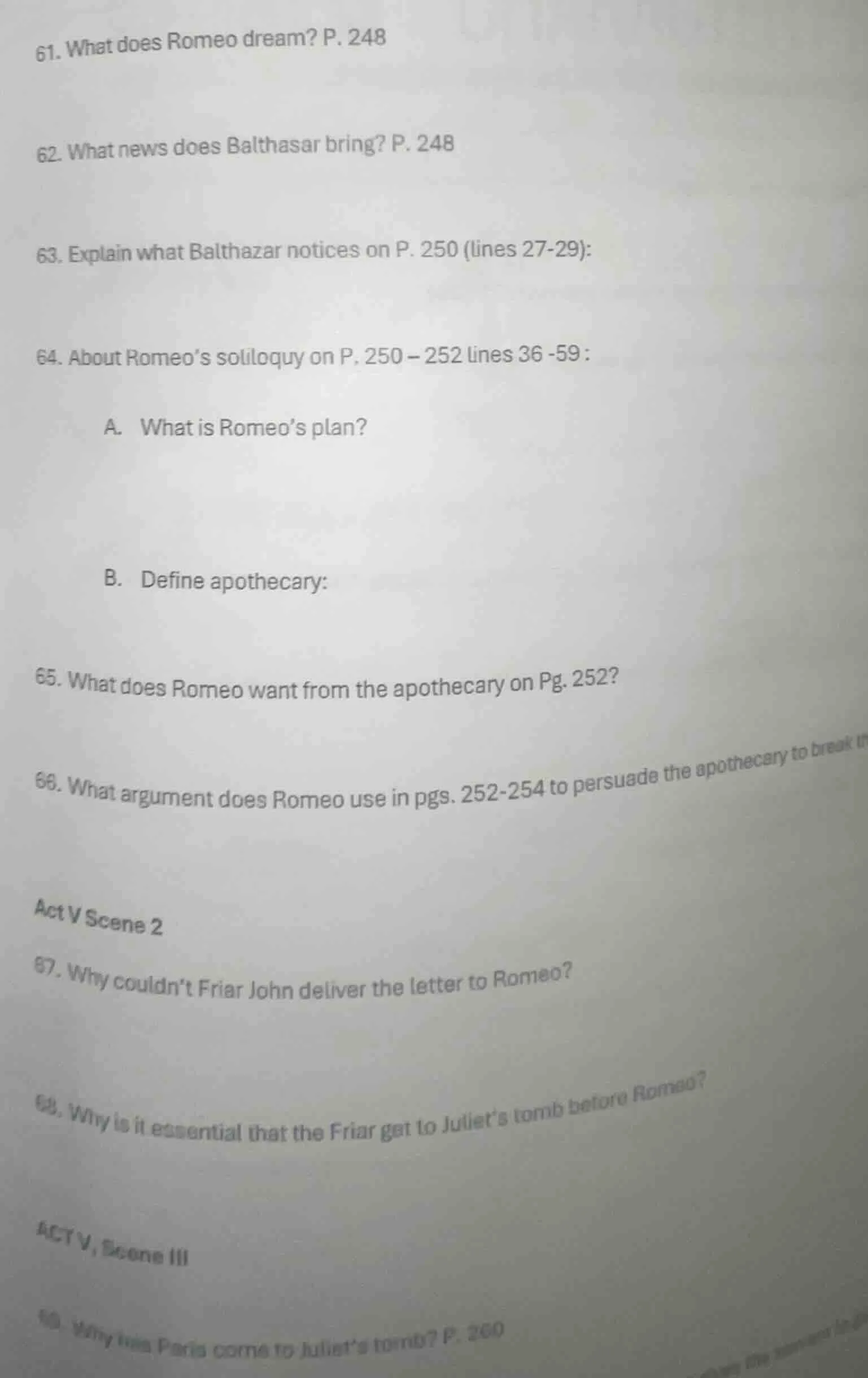 61. what does romeo dream? p. 248 62. what news does balthasar bring? p…