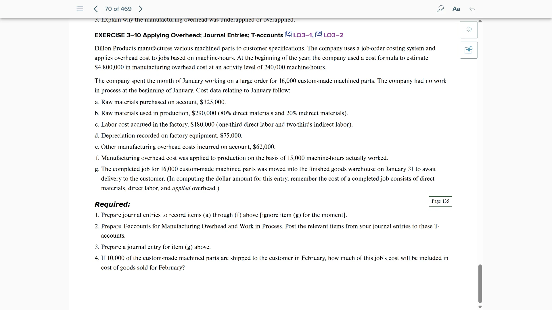 3. explain why the manufacturing overhead was underapplied or overappli…