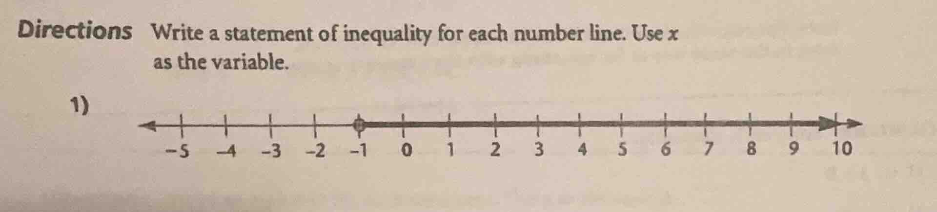 directions write a statement of inequality for each number line. use x …