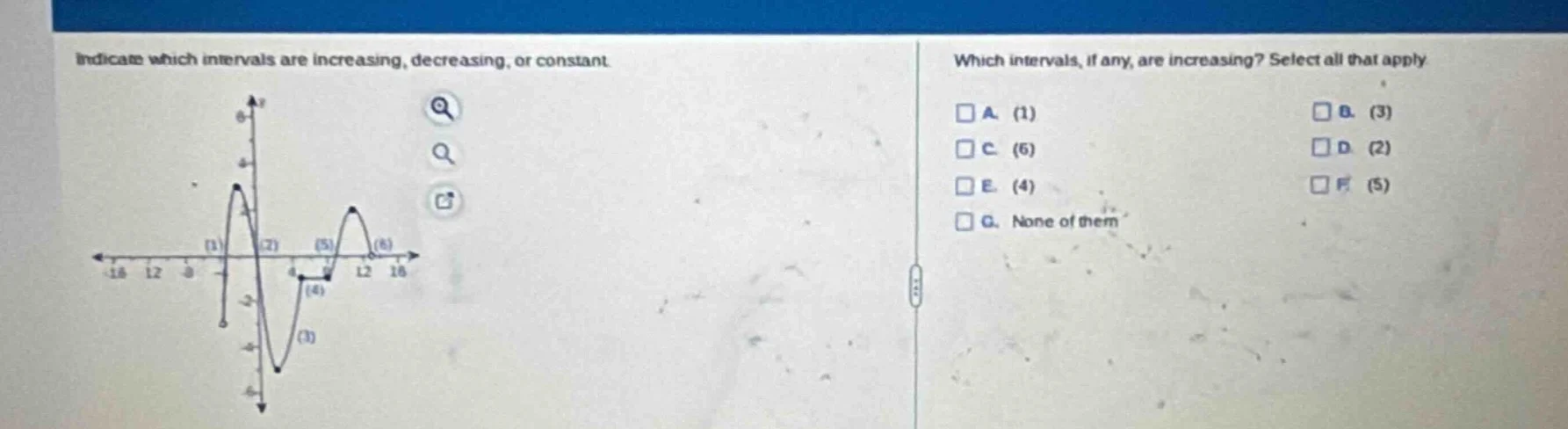 indicate which intervals are increasing, decreasing, or constant. which…
