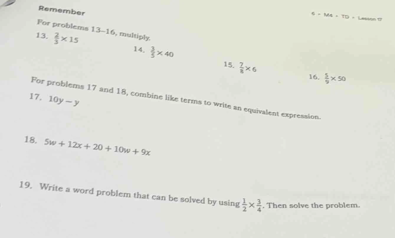 remember for problems 13–16, multiply. 13. \\(\\frac{2}{3} \\times 15\\…