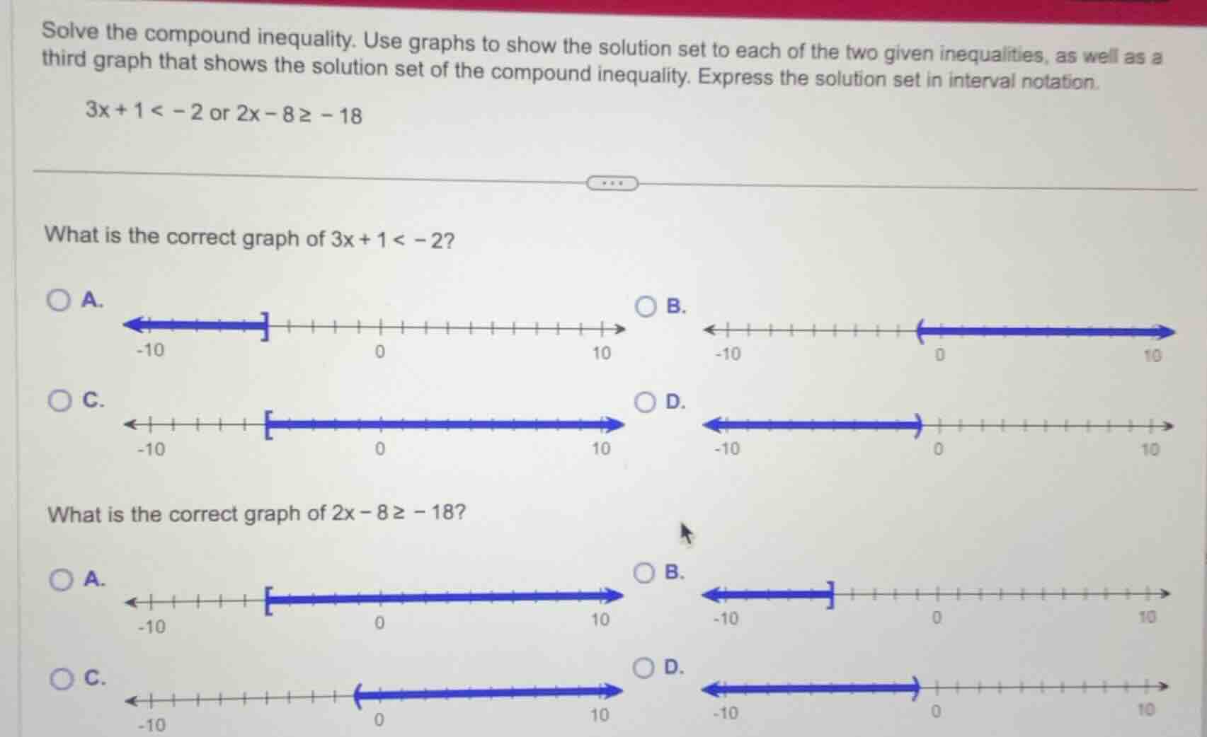 solve the compound inequality. use graphs to show the solution set to e…