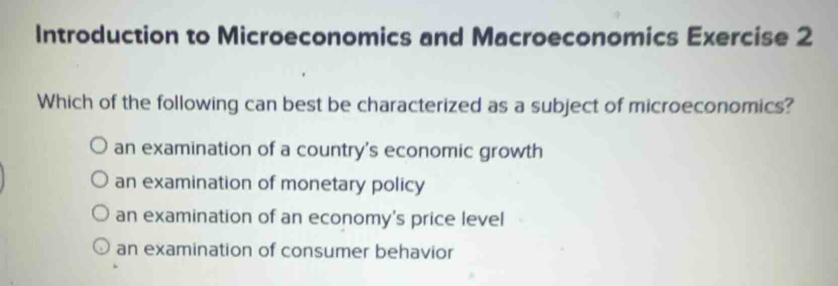 introduction to microeconomics and macroeconomics exercise 2 which of t…