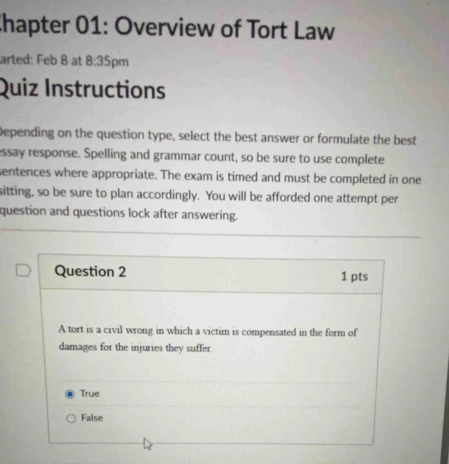 chapter 01: overview of tort law arted: feb 8 at 8:35pm quiz instructio…