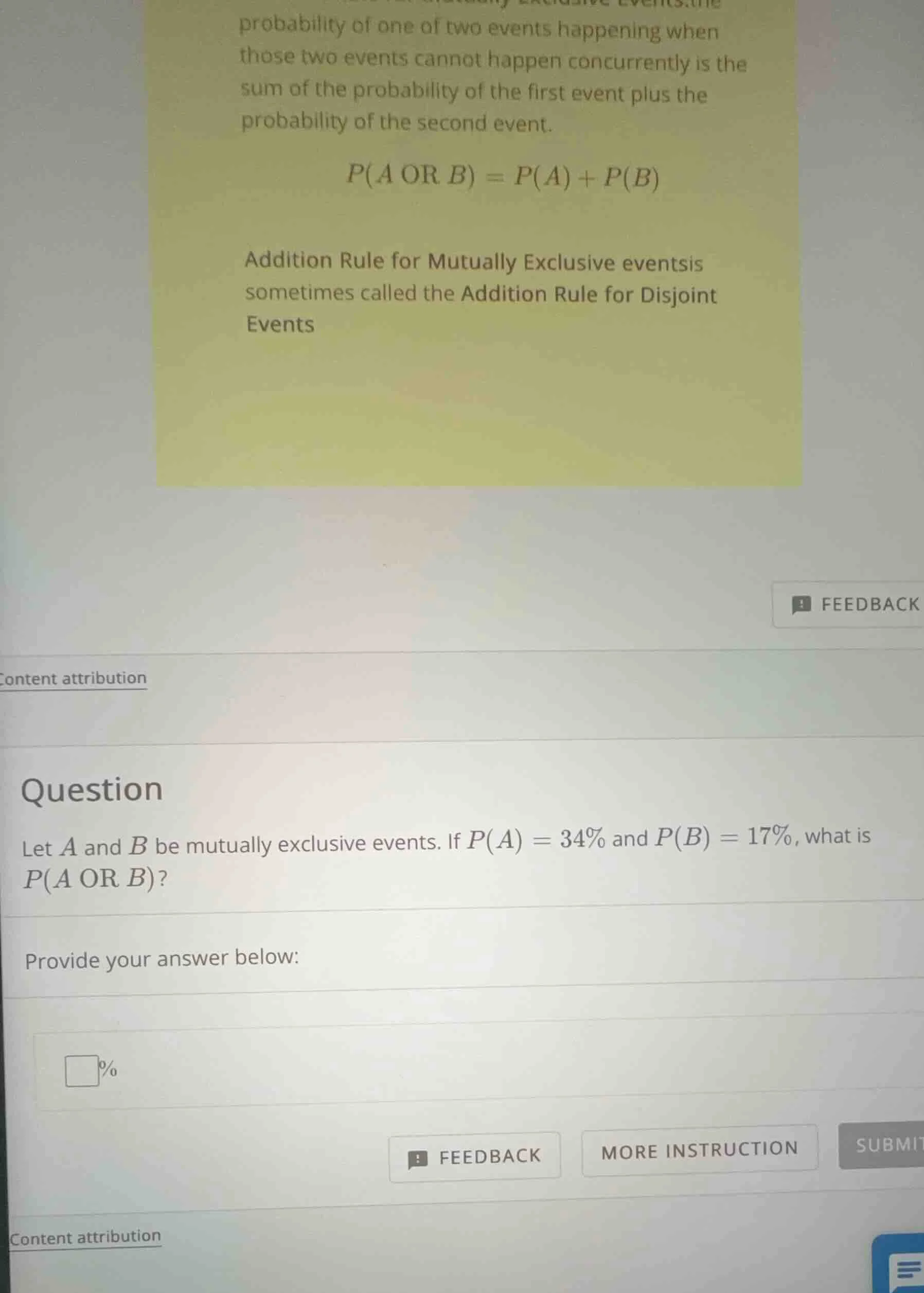 question let a and b be mutually exclusive events. if $p(a) = 34\\%$ an…