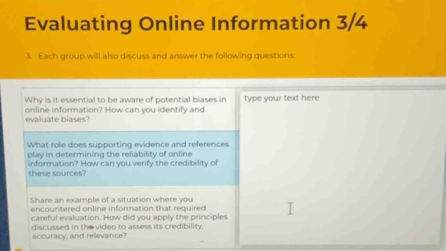 evaluating online information 3/4 3. each group will also discuss and a…