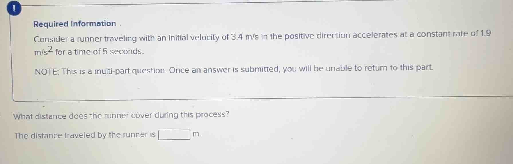 required information. consider a runner traveling with an initial veloc…